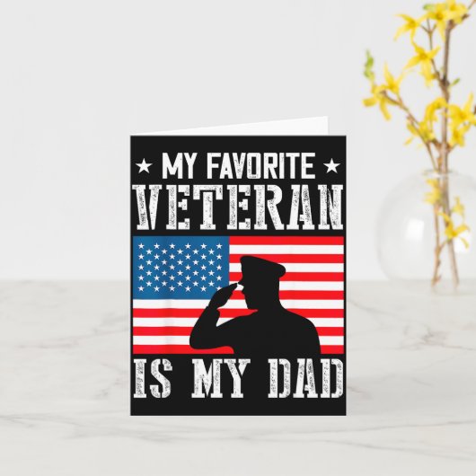 My Favorite Veteran Is My Dad Father Veterans Day Karte (Gelbe Blume)