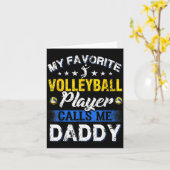 My Favorite Volleyball Player Calls Me Daddy  Karte (Gelbe Blume)