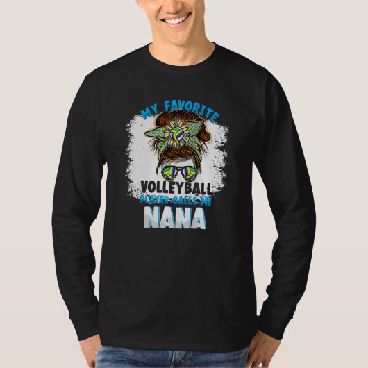 My Favorite Volleyball Player Calls me Nana Funny  T-Shirt (Vorderseite)