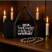My Feelings For You Are Beyond Words Duffle Bag