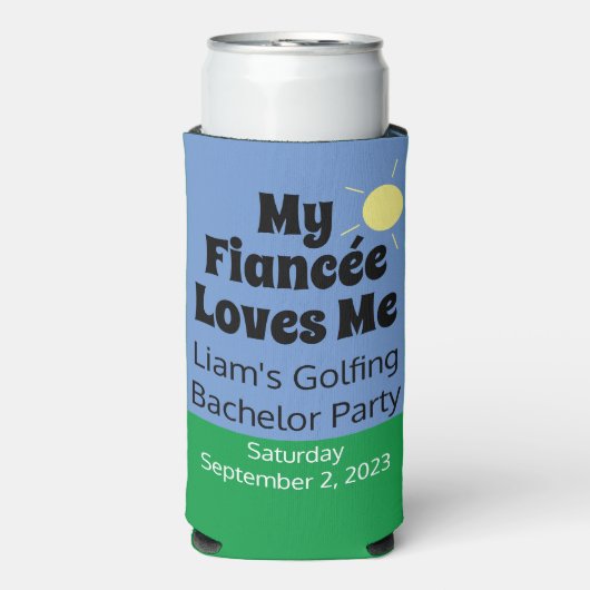 "My Fiancée Lieben Me" Golfing Bacher Party Hochze Selters Dosenkühler (Seltzer Vorderseite)