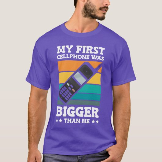 My First Cellphone Was Bigger Retro Phone 90s fami T-Shirt (Vorderseite)