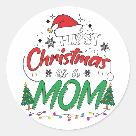 My First Christmas As A Mom Funny New Mom Mommy Runder Aufkleber (Vorderseite)