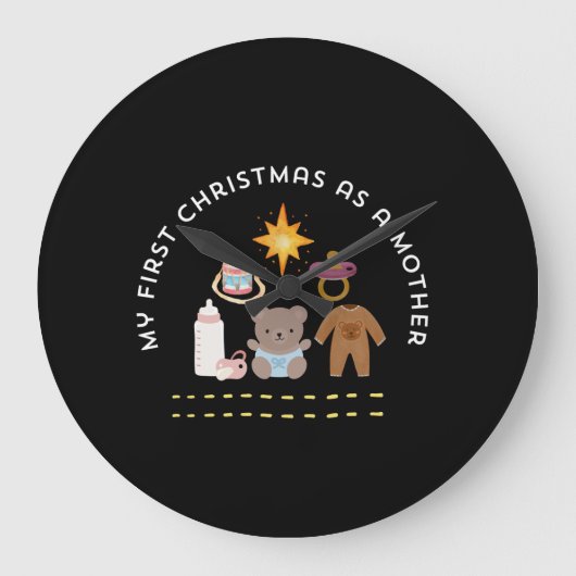 MY FIRST CHRISTMAS AS A MOTHER GROßE WANDUHR (Vorderseite)