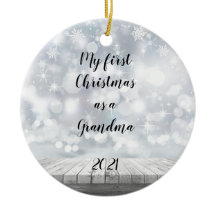 My First Christmas as Grandma Ceramic Ornament