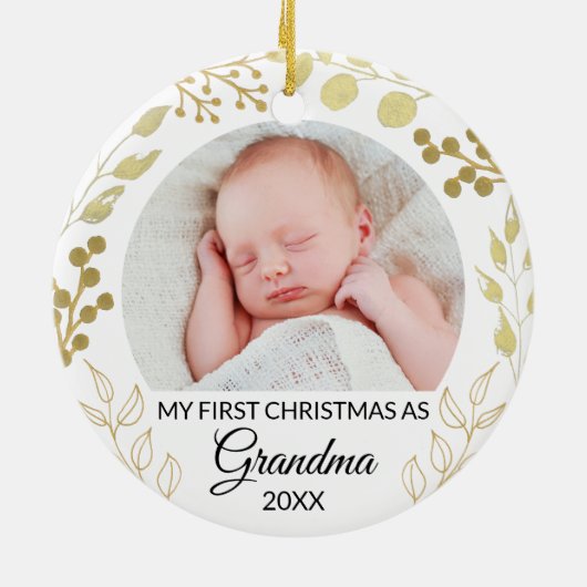 My First Christmas As Grandma Photo Gold Foliage Keramik Ornament (Hinten)