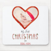My First Christmas Sister Love Heart Baby Photo Mousepad (Vorne)