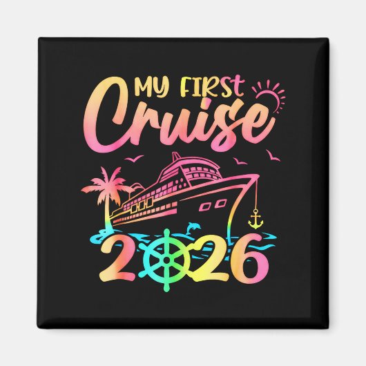 My First Cruise 2026 Funny First Time Cruise Vacat Magnet (Vorne)