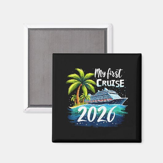 My First Cruise 2026 Funny First Time Cruise Vacat Magnet (Vorderseite/Rückseite)