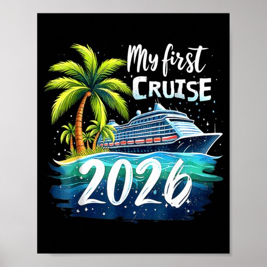 My First Cruise 2026 Funny First Time Cruise Vacat Poster (Vorne)