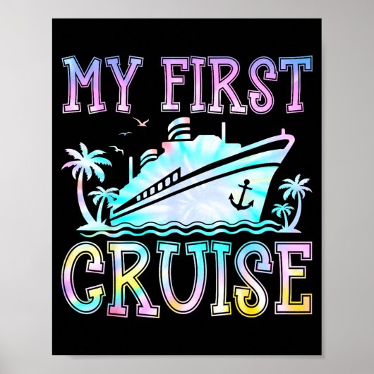 My First Cruise Cruise Ship First Time Cruise Vaca Poster (Vorne)