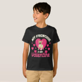 My Frenchie Is My Valentine Valentines Day French T-Shirt (Vorne ganz)