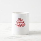 My Funny Valentine Kaffeetasse (Mittel)