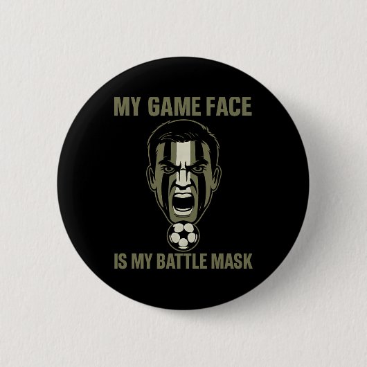 My Game Face Is My Byttle Mask Soccer Fan Camo Gra Button (Vorderseite)