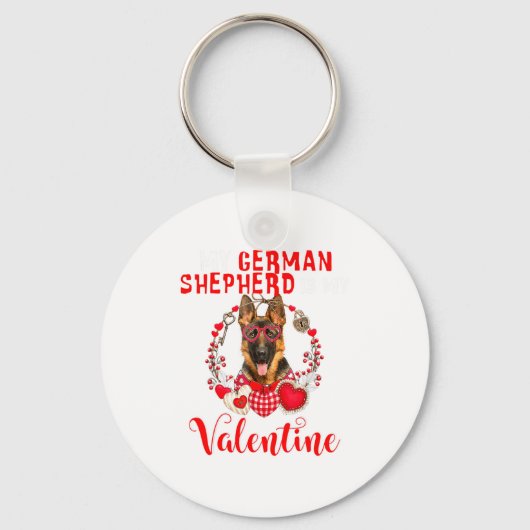 My German Shepherd Is My Valentine Funny Dog Lover Schlüsselanhänger (Vorderseite)