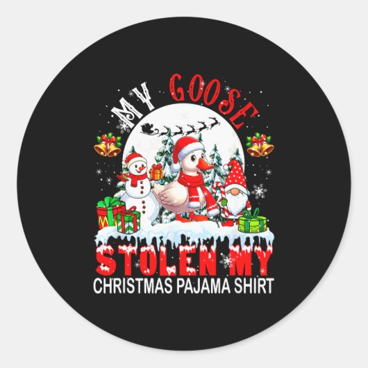 My Goose Stolen My Christmas Pajama Shirt Santa Fa Runder Aufkleber (Vorderseite)
