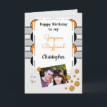 My gorgeous Boyfriend orange foto birthday Karte<br><div class="desc">Happy Birthday to my Gorgeous Boyfriend. Foto von greeting card for him. Tell your boyfriend he is amazing and you love him. Grey,  orange and black,  with two fotos,  front and inside left.</div>