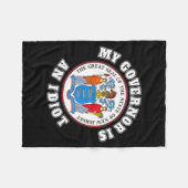 My Governor Is An Idiot Funny New Jersey Tees  Fleecedecke (Vorderseite (Horizontal))
