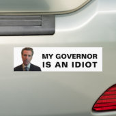 My Governor Is An Idioten - Kalifornien Autoaufkleber (Auf Auto)