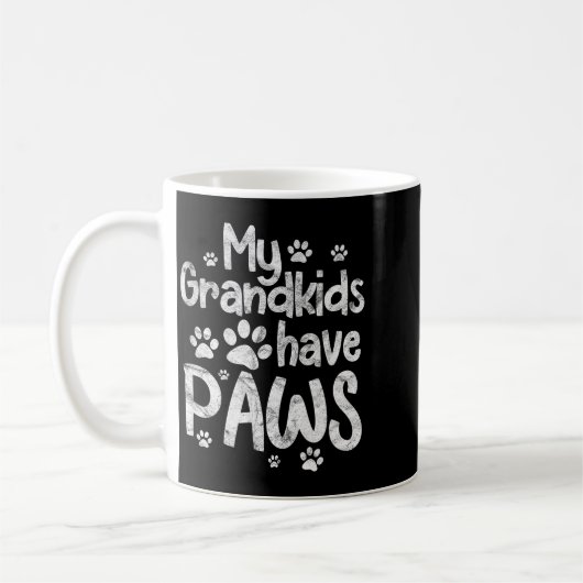 My Grandkids Have Paws Funny Dog Cat Grandma Grand Kaffeetasse (Links)