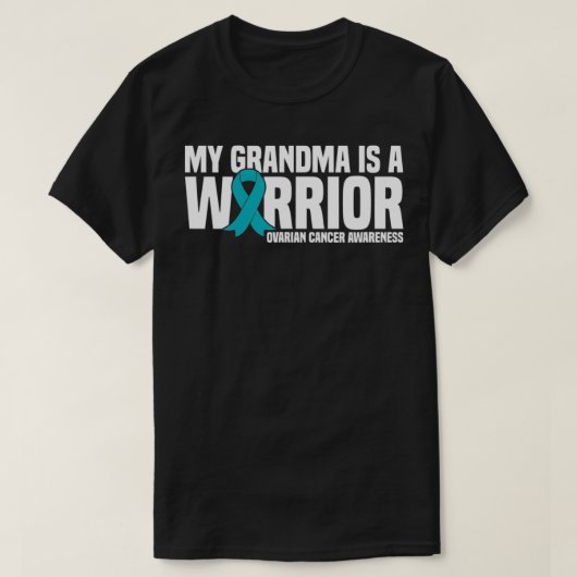 My Grandma is a Warrior Teal Ribbon Ovarian Cancer T-Shirt (Design vorne)