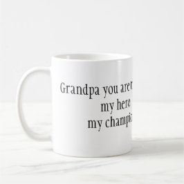 My grandpa is my hero kaffeetasse