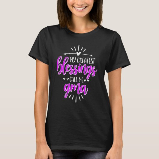 My Greatest Blessings Call Me Memaw Gma T-Shirt (Vorderseite)