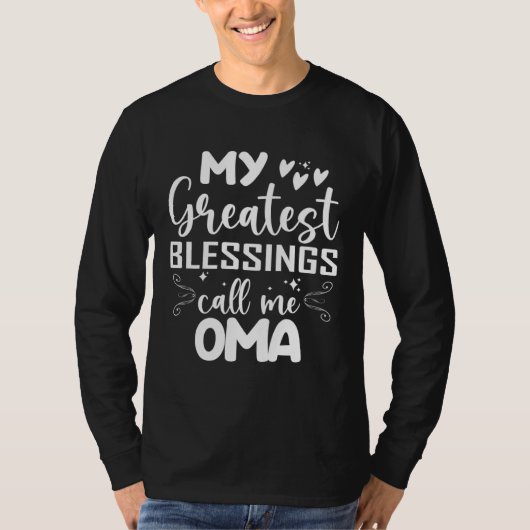 My Greatest Blessings Call Me Oma Grandma Mohers D T-Shirt (Vorderseite)