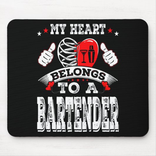 My Heart Belongs To A Bartender Valentine Day Mousepad (Vorne)