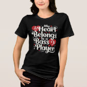 My Heart Belongs to a Bass Player Funny Musician Tri-Blend Shirt (Vorderseite)