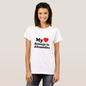 My Heart Belongs to Alexandra T-Shirt (Vorne ganz)