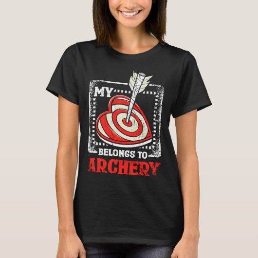 My Heart Belongs To Archery T-Shirt (Vorderseite)