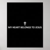My Heart Belongs To Jesus Subtle Minimal Christian Poster (Vorne)