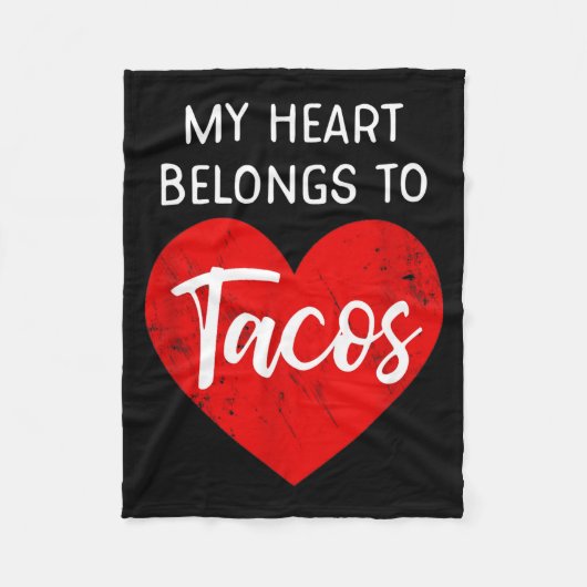 My Heart Belongs To Tacos - Funny Valentines Day Fleecedecke (Vorderseite)