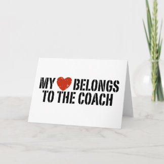 My Heart Belongs To The Coach Feiertagskarte