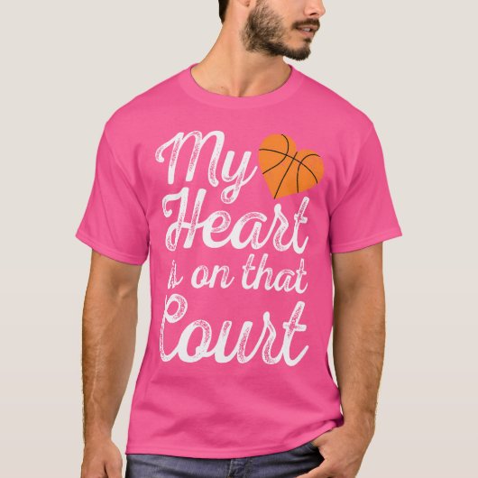 My Heart Is On That Court Women Basketball Mom T-Shirt (Vorderseite)