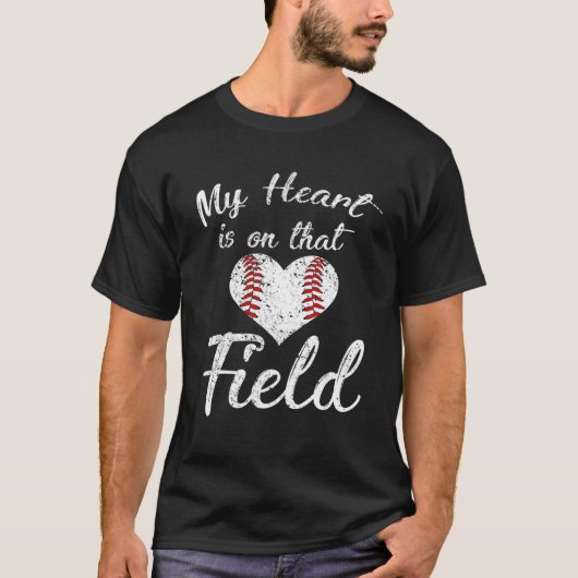 My Heart Is On That Field Tee Softball Baseball Mo (Vorderseite)