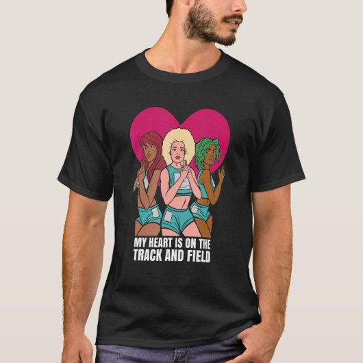 My Heart Is On That Track and Field Sport Game T-Shirt (Vorderseite)