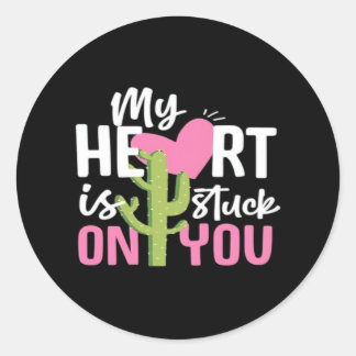 My Heart Is Stuck On You Cactus Heartfelt Design  Runder Aufkleber