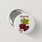 My Heart Only Beets for You Button (Vorne & Hinten)