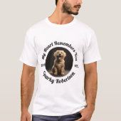 My Heart Remembers You Pet Memorial T-Shirt (Vorderseite)