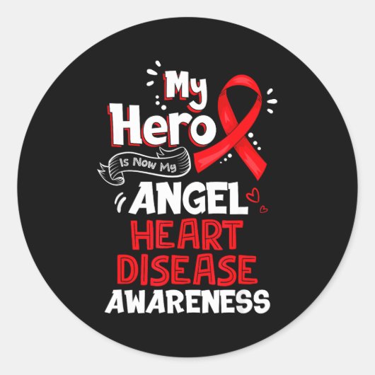 My Hero Is Now My Angel Heart Disease Awareness Runder Aufkleber (Vorderseite)