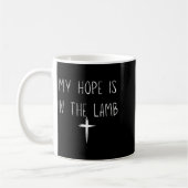 My Hope Is In The Lamb Jesus Christian Prayers Men Kaffeetasse (Links)