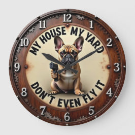 My House My Yard French Bulldog Große Wanduhr