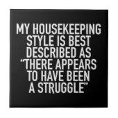 MY-HOUSEKEEPING-STIL-IST-BEST-BESCHRIEBEN-AS-THERE FLIESE (Vorderseite)
