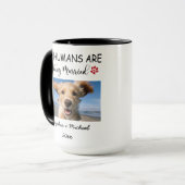 My Humans Are Getting Married – 2 Custom Dog Photo Tasse (Vorderseite Links)