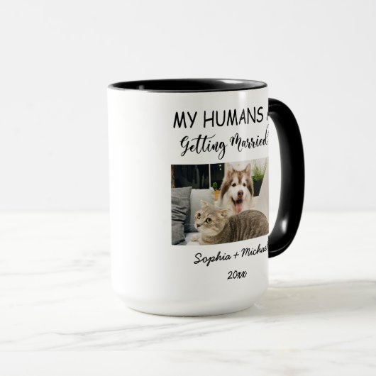 My Humans Are Getting Married – Custom Pet Photo Tasse (VorderseiteRechts)