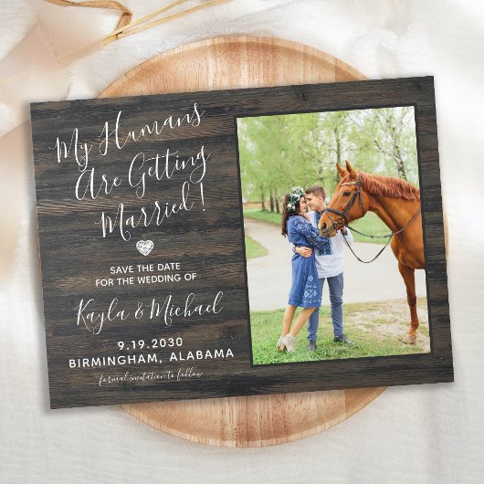 My Humans Getting Married Pet Photo Save The Date Ankündigungspostkarte