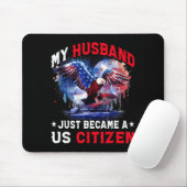 My Husband Just Became Us Citizen Immigrant Citize Mousepad (Mit Mouse)