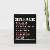 My Ideal Day Funny Coding Birthday Gift Karte (Vorderseite)